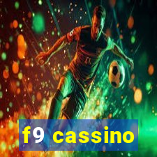 f9 cassino